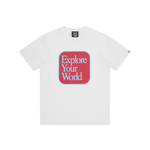 EXPLORE YOUR WORLD T-SHIRT - WHITE